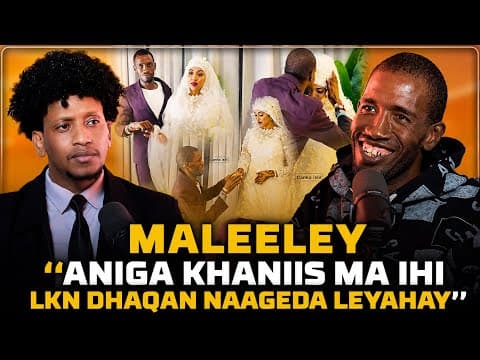 MALEELEY OO KAHADLAY XANTA KHANIS NIMADA, AROOSKI & QISADA NOLOSHISA
