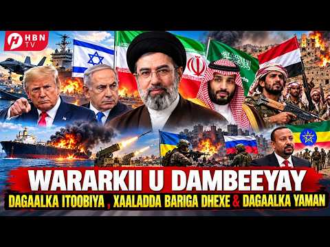 WARAR WAA WEYN OO KA SOO KORDHAY BARIGA DHEXE + YAMAN + DAGAALKA ITOOBIYA +RUUSHKA & UKRAINE