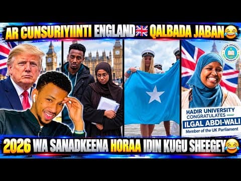 AR CUNAURIYIINTI ENGLAND🇬🇧 QALBADAA JABAN😂 GABAR SOMALI AH OO TAARIIKH KU | 2026 WA SANADKEENA HORAA