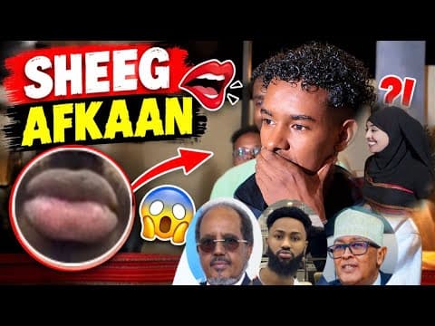 SHEEG AFKAAN QOF CAAN AH WEE SHEEGI WAAYEEN..😱😂