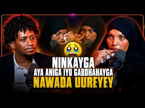 AXX! NINKAYGO MACALIN DUGSI AHA NAWADA UUREEYAY ANIGA IYO GABARTAYDA