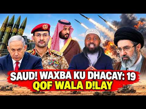 SUBXANALLAH : XUUT!GA OO 364 KU DHAAWACAY SAUD! 19 QOFNA KU D!LAY: SOMALI LA GALEEYSIIN WAAYAY!