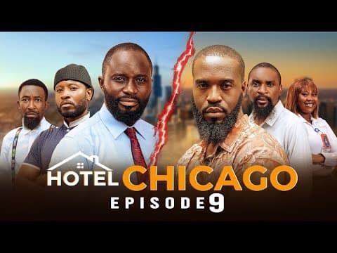 Hotel Chicago iskudeys EPISODE 9