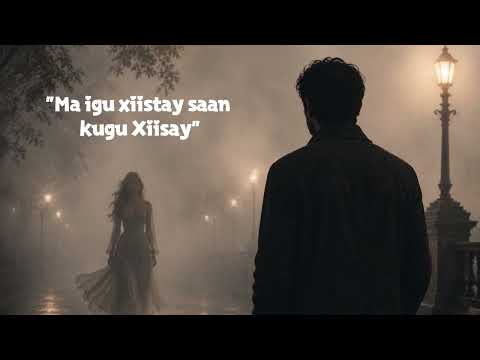 MA IGU XIISTAY SIDA KUGU XIISAY? | @XOGSIDE