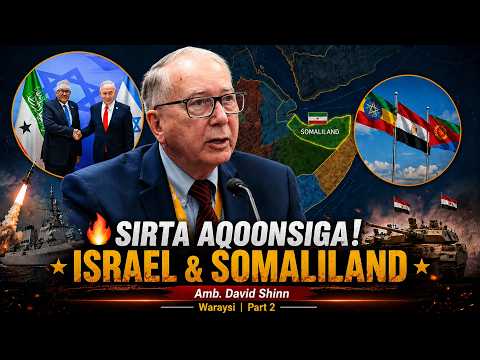 AQOONSIGA ISRAEL EE SOMALILAND — MAXAA KA DAMBEEYA?