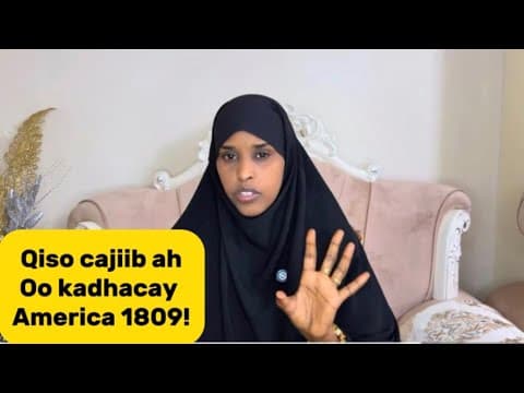 QISO CAJIIB AH OO KADHACDAY AMERICA 1809 KII!@sawdamqaalib 