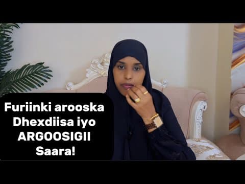 FURIINKII AROOSKA DHEXDIISA IYO ARGOOSIGII SAARA!!@sawdamqaalib 