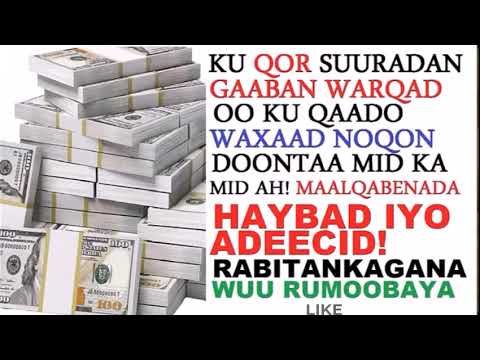 Ku CALAMADEE Suradan Gaaban Warqad  Qaado, Waxaad Noqon Doontaa Mid Ka Mid ah Maalqabeenada, Haybada