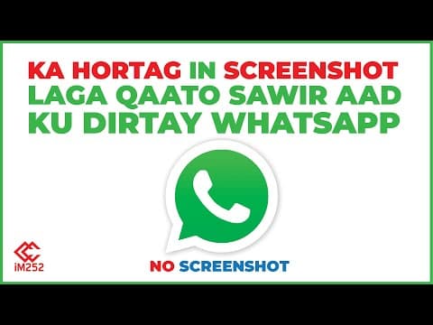 Haka baqin in Screenshot laga qaato sawir aad ku dirtay Whatsapp!