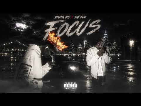 Sharma Boy ft. Don Cari - Focus (Official Audio)