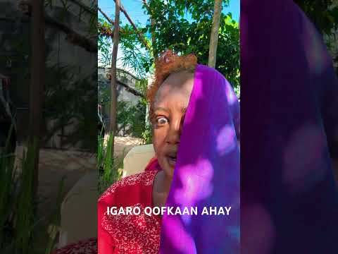 BARAA QAAWAN IGA DHEH BOM OO HADANA BOM