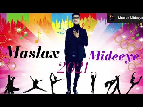 Maslax Mideeye | Riyadaada Rume | ( Official Audio ) 2021