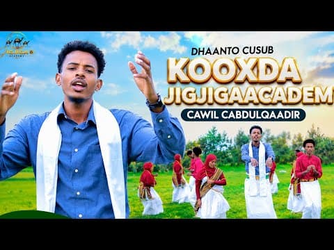 CABDI CABDUL QAADIR | DHAANTO LOGU TALAGALY KOOXDA JIGJIGA ACADEMY | VIDEO OFFICIAL 2026