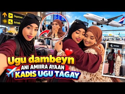 AMIIRA AYAAN KADIS UGU TAGAY NAXDIN MAFILEYN IN AAN IMAANAYO WELCOME TO SOMALIA 🇸🇴 