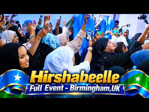 Xuska Sanadguurada 10aad Ee Dowladda Hirshabeelle | Birmingham ,UK | Full Event | 2026