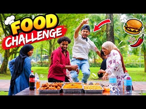FOOD CHALLENGE AAN ZAID ISKU RAFAADINEY QOSOLKA IGA DHAMAADEY