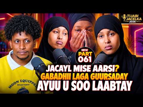 JACEEL DHAB AH MISE AARSI? GABADHII LAGA GUURSADAY AYU USOO LAABTAY |TIJABI