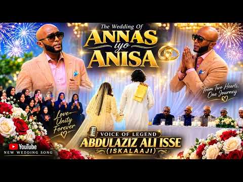 Iskalaji New Song  Curad Ugaas dhalay 2027 Annas iyo Anisa 