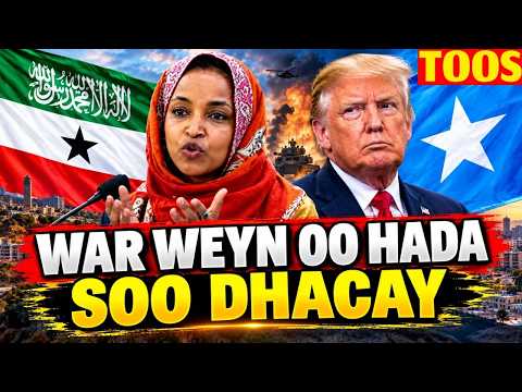 TOOS: ILHAN WAR CUSUB OO AAN LA FILANEYN OO SOO DHACAY | TRUMP