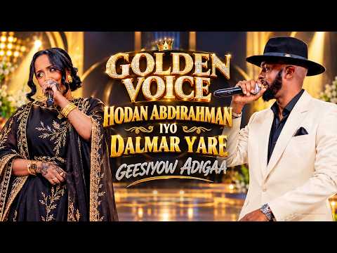 HODAN ABDIRAMAN IYO DALMAR YARE | GEESIYOW ADIGAA | FFICIAL MUSIC VIDEO 2026