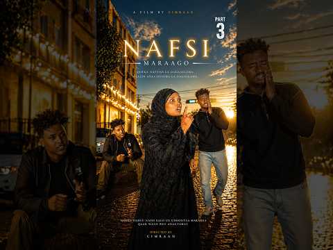 Part 3 ( musalsalka nabsi maraago) #drama #heesocusub #series #love
