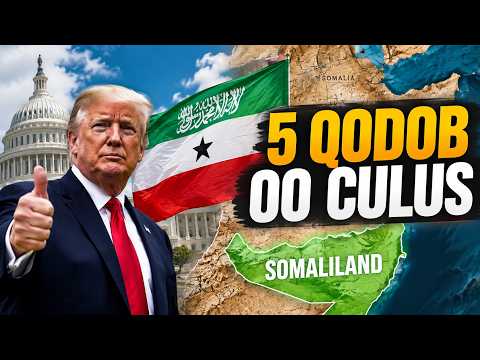 5 Qodob oo Maraykanka Ku Qasbaya Aqoonsiga Somaliland: Loollanka Quwadaha & Go’aanka Trump